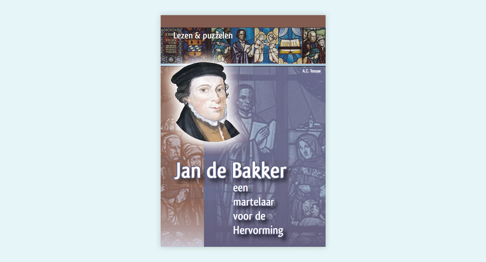 Hervormingsverhaal - Jan de Bakker