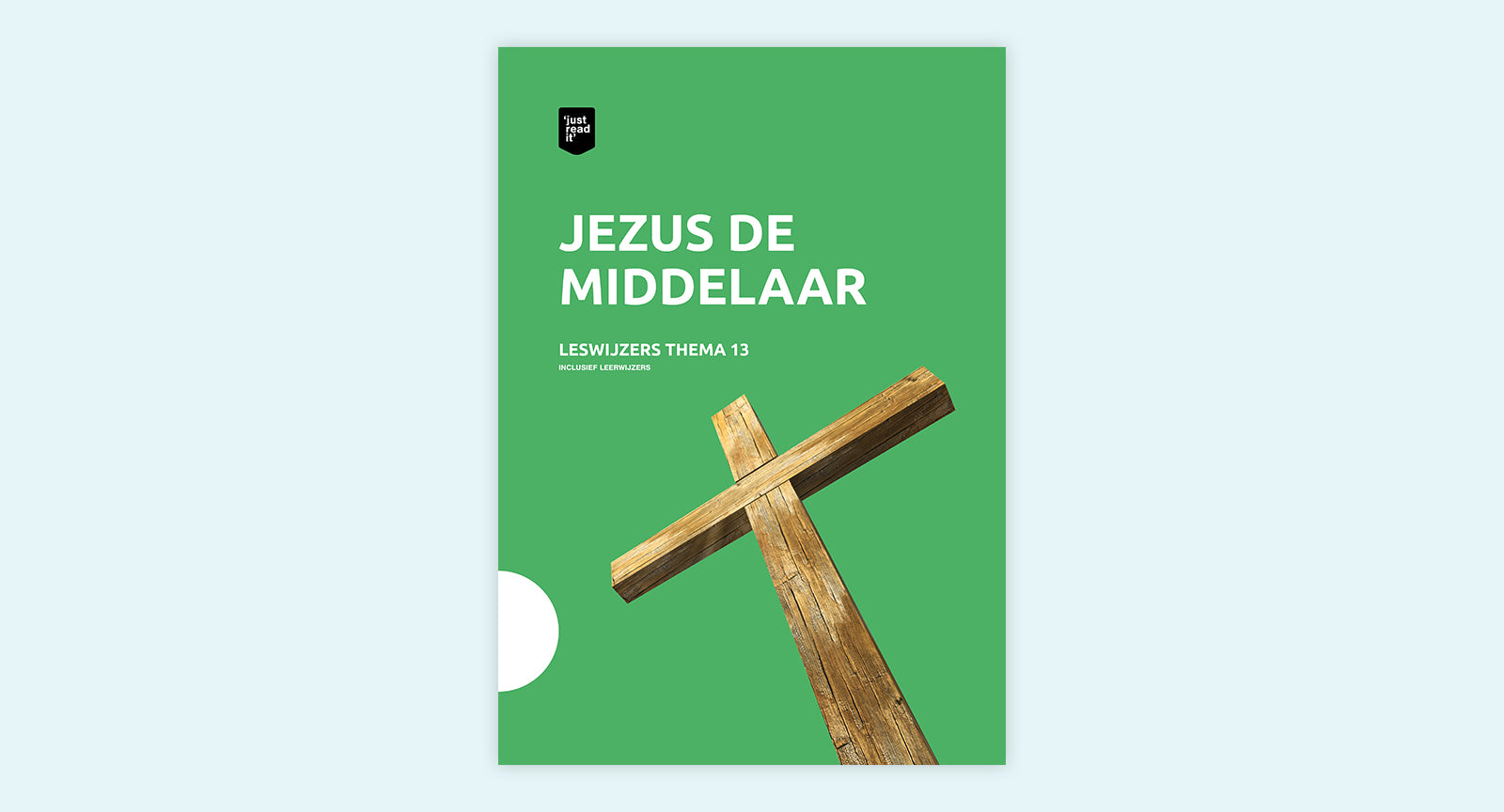 Leswijzer thema 13 - Jezus de Middelaar